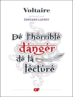cover image of De l'horrible danger de la lecture